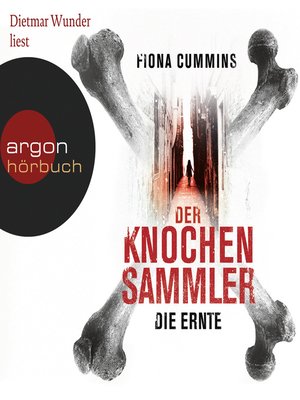 cover image of Der Knochensammler--Die Ernte